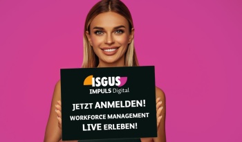 ISGUS IMPULS Digital » Workforce Management in Autumn 2022