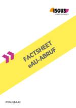 Factsheet zum eAU-Abruf - digital, verlässlich, gesetzeskonform
